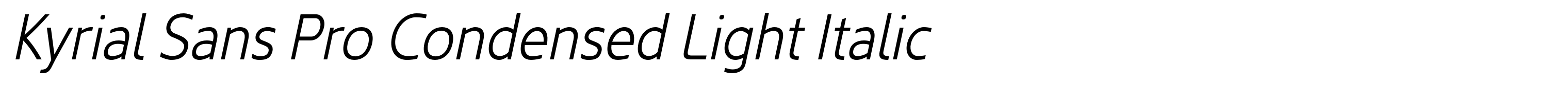 Kyrial Sans Pro Condensed Light Italic